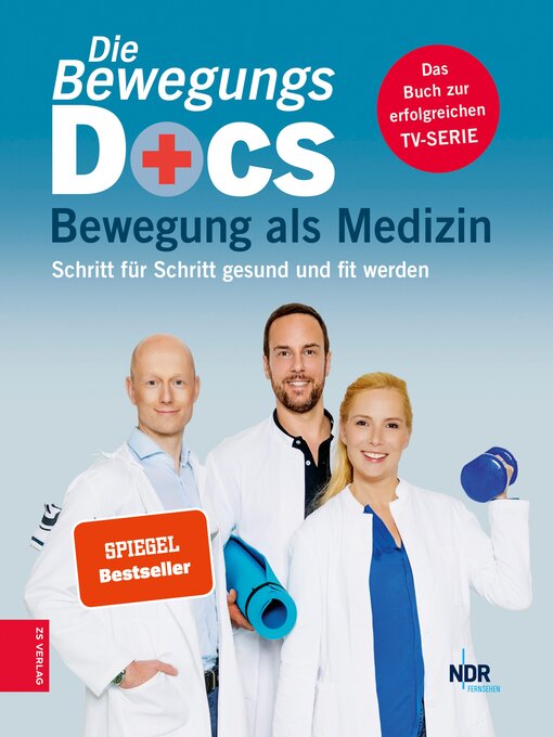 Title details for Die Bewegungs-Docs--Bewegung als Medizin by Melanie Hümmelgen - Wait list